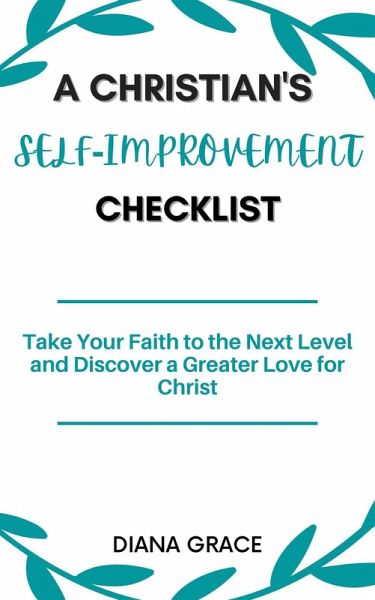 A Christian's Self Improvement Checklist (eBook, ePUB)