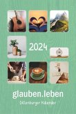 glauben.leben 2024 Buchkalender glauben.leben 2024 Buchkalender