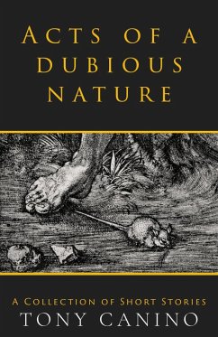 Cover Acts of a Dubious Nature: A Collection of Short Stories (eBook, ePUB)