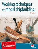 Working techniques for model shipbuilding (eBook, ePUB)