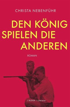 Cover Den König spielen die anderen