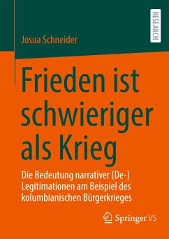 Frieden ist schwieriger als Krieg - Schneider, Josua