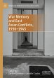 War Memory and East Asian Conflicts,... - Bild 1