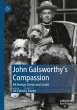 John Galsworthy's Compassion - Bild 1