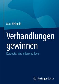 Verhandlungen gewinnen - Helmold, Marc