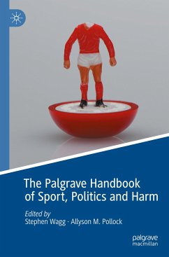 The Palgrave Handbook of Sport, Politics and Harm