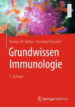 Grundwissen Immunologie - Bröker, Barbara M.;Fleischer, Bernhard