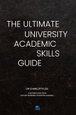 The Ultimate University Academic Skills Guide (eBook, ePUB)