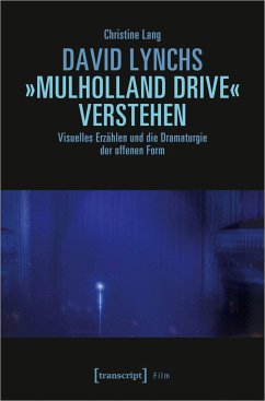 David Lynchs 'Mulholland Drive' verstehen - Lang, Christine