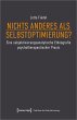 Nichts anderes als Selbstoptimierung? - Bild 1