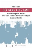 Der Gang aufs Land