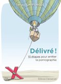 Délivré ! (eBook, ePUB)