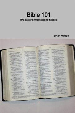 Bible 101 - Nelson, Brian