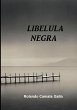 Libélula Negra - Bild 1