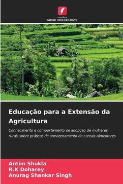 Educação para a Extensão da Agricultura - Shukla, Antim;Doharey, R.K;Singh, Anurag Shankar