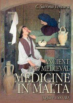 Ancient and Medieval Medicine in Malta [before 1600 AD] - Savona-Ventura, Charles