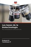 Les bases de la biotechnologie