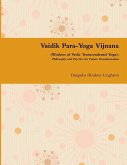 Vaidik Para-Yoga Vijnana (Wisdom of Vedic Transcendental Yoga)