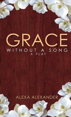 Grace Without A Song - Alexander, Alexa