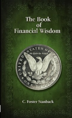 The Book of Financial Wisdom - Stanback, C. Foster