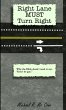 Right Lane Must Turn Right - Bild 1