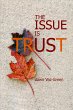 The Issue Is Trust - Bild 1
