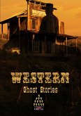 Western Ghost Stories