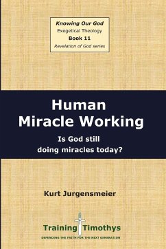 Book 11 Miracle Working PB - Jurgensmeier, Kurt