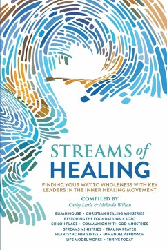 Streams of Healing - Little, Cathy; Wilson, Melinda