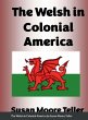 The Welsh in Colonial America - Bild 1