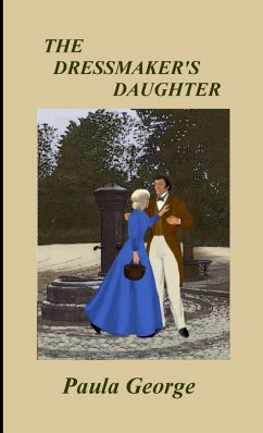 The Dressmaker's Daughter - George, Paula