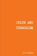 CULTS AND TERRORISM - Bild 1