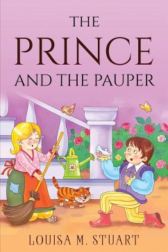 THE PRINCE AND THE PAUPER - Louisa M. Stuart