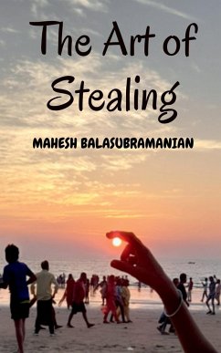 The Art of Stealing - Balasubramanian, Mahesh