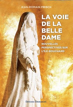La voie de la Belle Dame (eBook, ePUB) - Frisch, Jean-Romain