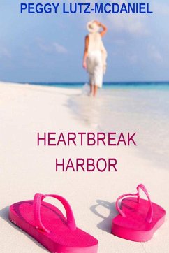 Heartbreak Harbor - Lutz-McDaniel, Peggy