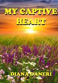 My Captive Heart