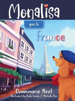 Monalisa Goes to France - Neet, Dawnmarie