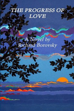 The Progress of Love - Borovsky, Richard