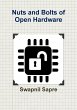 Nuts and Bolts of Open Hardware - Bild 1