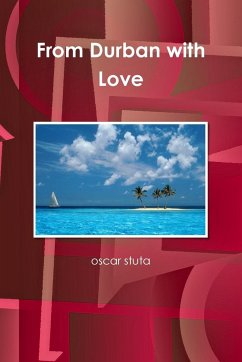 From Durban with Love - Stuta, Oscar