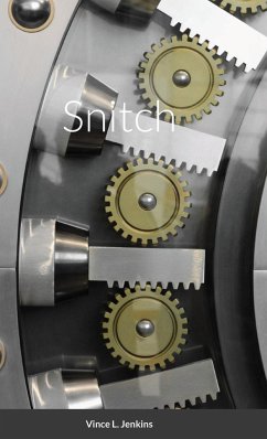 Snitch - Jenkins, Vince Lee