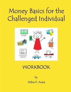 Money Basics for the Challenged Individual Workbook - Avara, Debra