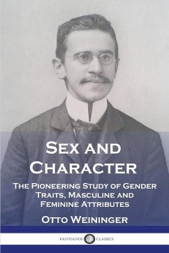 Sex and Character - Weininger, Otto