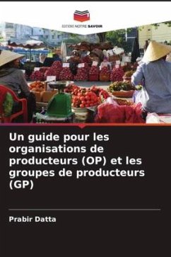 Cover Un guide pour les organisations de producteurs (OP) et les groupes de producteurs (GP)