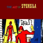 THE ART OF ZTENZILA