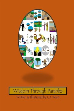 Wisdom Through Parables - Ward, C. J.