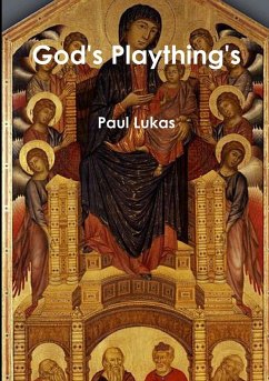 God's Playthings - Lukas, Paul