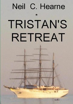 TRISTAN'S RETREAT - Hearne, Neil C.