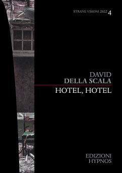 Hotel, Hotel (eBook, ePUB) - Della Scala, David